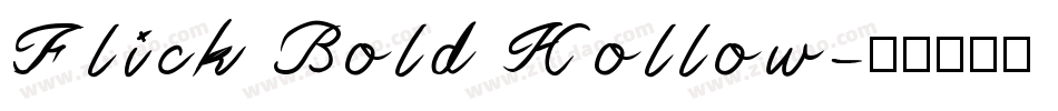 Flick Bold Hollow字体转换